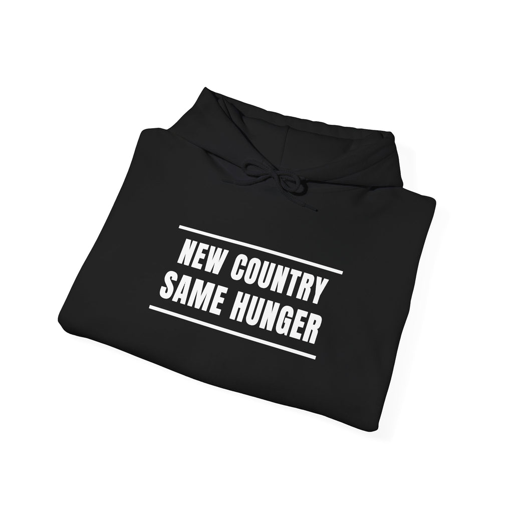 New Country Same Hunger Hoodie — Immigrant Story Pullover