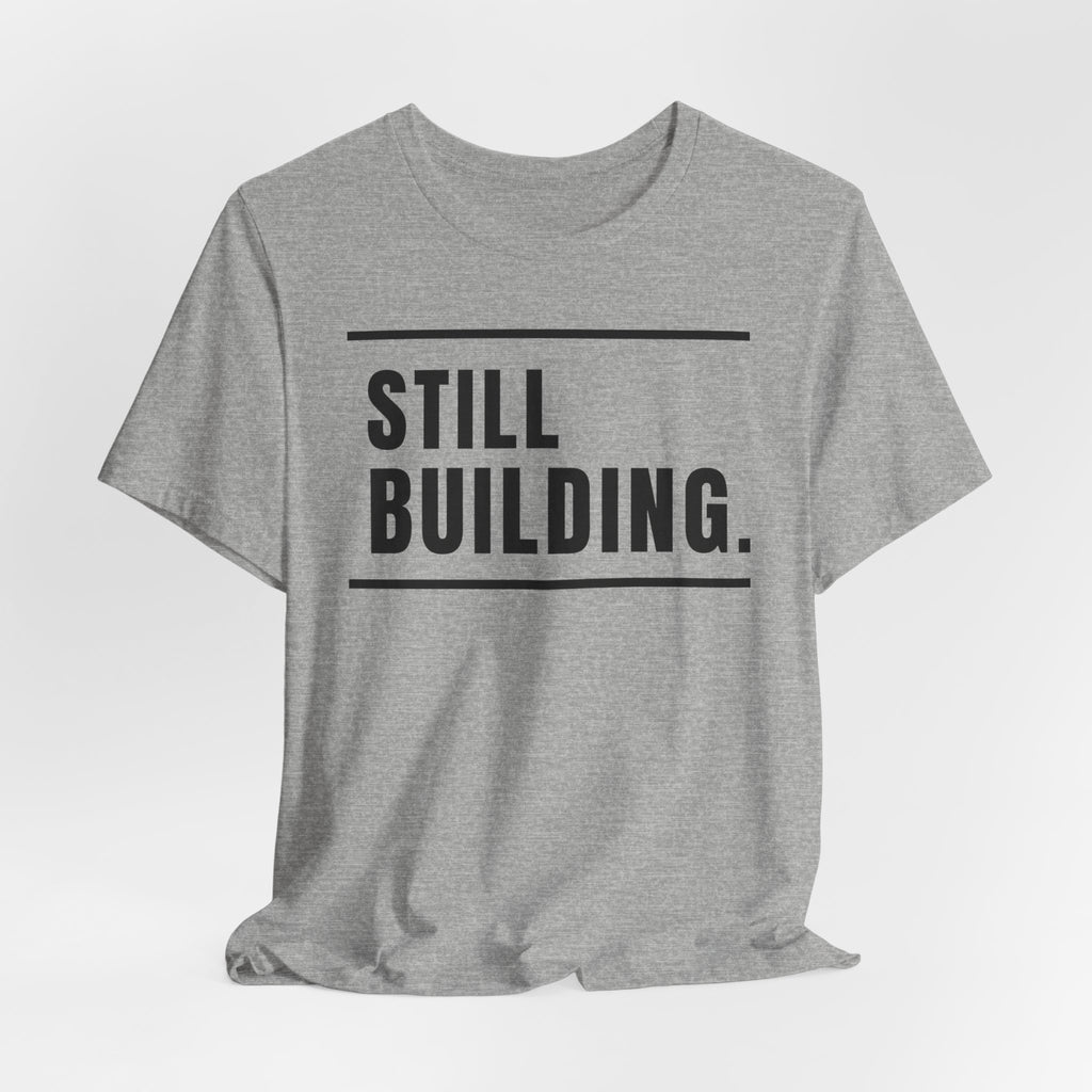 Still Building