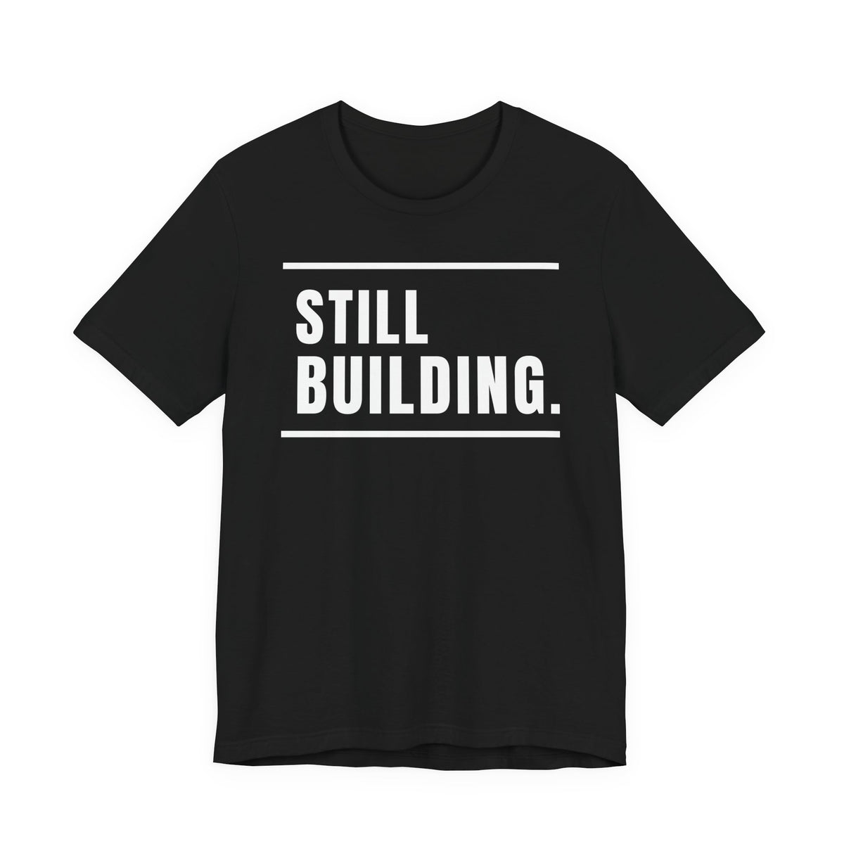 Still Building