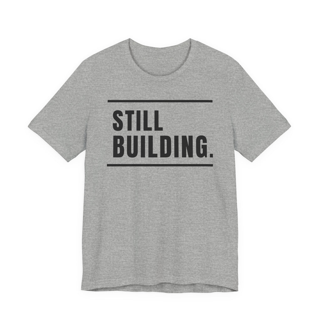 Still Building