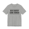 New Country Same Hunger