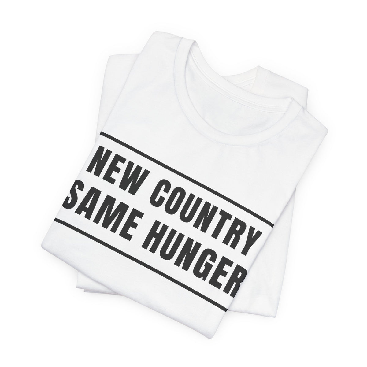 New Country Same Hunger